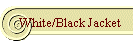 White/Black Jacket
