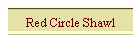 Red Circle Shawl